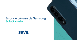 solucionar el error de cámara de Samsung