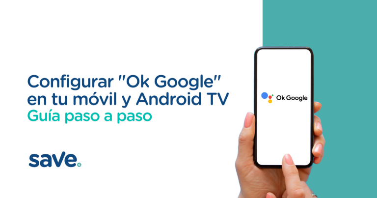 Guía para configurar ok google en tu móvil y en Android TV